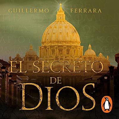 El Secreto de Dios [The Secret of God] (Audiolibro) | Prueba Gratis