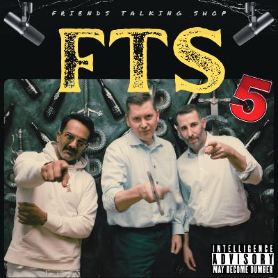FTS: Episode 98 FTS: Episode 98