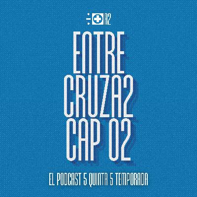 5T5 - Cap 02 - Derrota en el Azteca y próxima visita al campeón actual