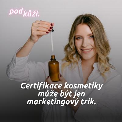 Biochemička Vendula Ficelová: Bio, vegan, eko kosmetika – podvod nebo smysluplná certifikace? Biochemička Vendula Ficelová: Bio, vegan, eko kosmetika – podvod nebo smysluplná certifikace?