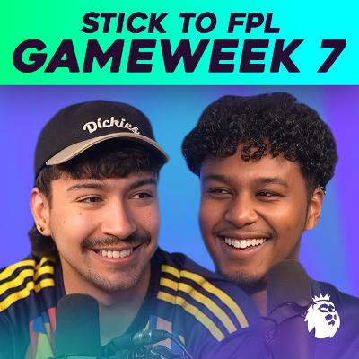FPL GW7: Transfers & Chip Strategy (Triple Captain, Bench Boost, Wildcard!) | Stick to FPL 2025/26
