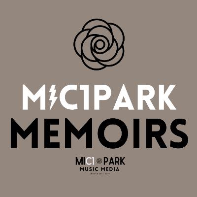 S1E10: Mic1park Memoirs: Chapter X (Alejandra Estefanía)