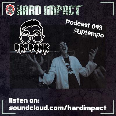 Uptempo Mix | by Dr. Donk | Februar 2023 | Hard Impact