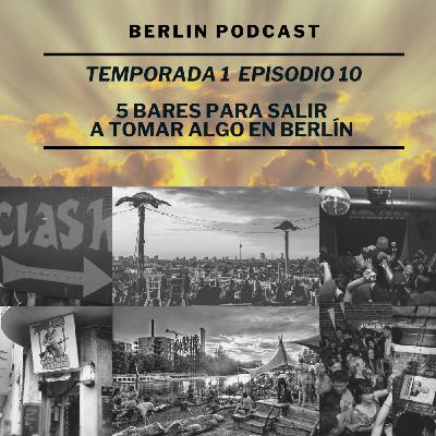 5 bares para salir a tomar algo en Berlín | Berlin Podcast