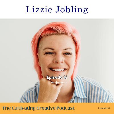 E16: Lizzie Jobling: Voice Actor