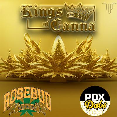 Episode 10: S4E10: Bahama Mama by PDX Dabs/ Rosebud Growers from kingsofcanna.com Episode 10: S4E10: Bahama Mama by PDX Dabs/ Rosebud Growers from kingsofcanna.com