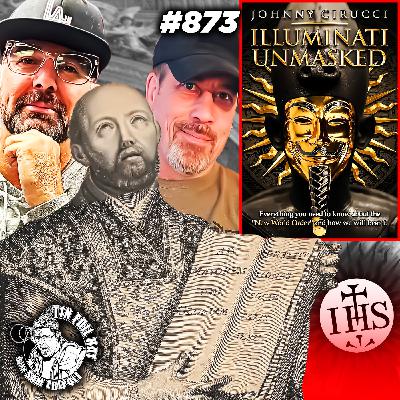 #873: The Hidden Hand Of The Jesuit Order With Giovanni "Johnny" Cirucci