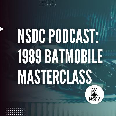 The Ultimate Guide to Collecting Batmobiles | NSDC Podcast #58