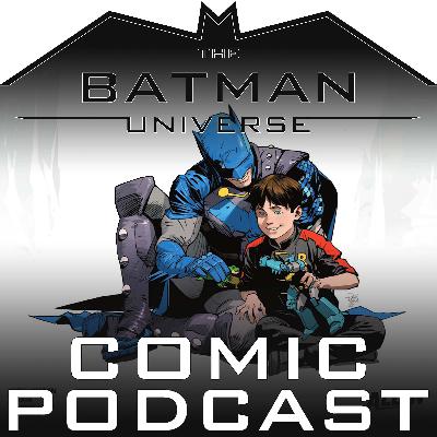 TBU Comic Podcast: Season 18 Episode 3