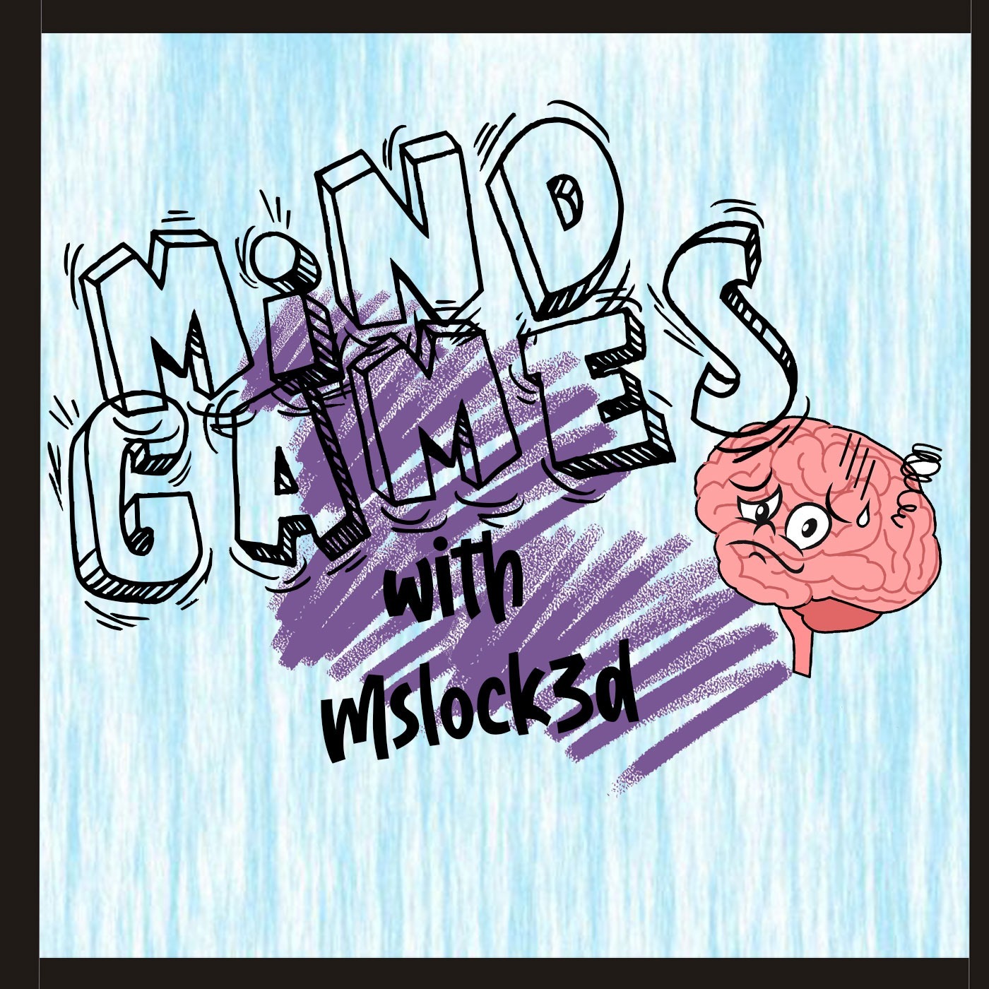 Mind Games With Mslock3d