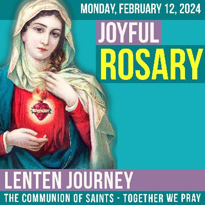 LISTEN - ROSARY MONDAY - Theme: LENTEN JOURNEY