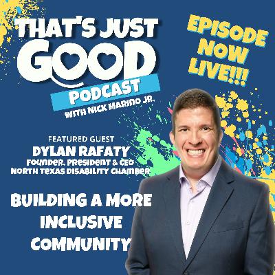 Dylan Rafaty: Building a More Inclusive Community Dylan Rafaty: Building a More Inclusive Community