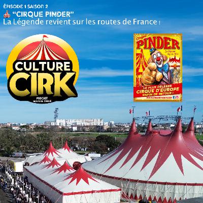 🎪 Cirque PINDER : La Légende revient sur les routes de France ! - E01 S02 🎪 Cirque PINDER : La Légende revient sur les routes de France ! - E01 S02