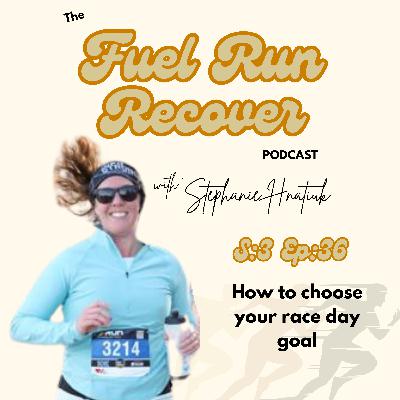 How to Choose Your Race Day Goal