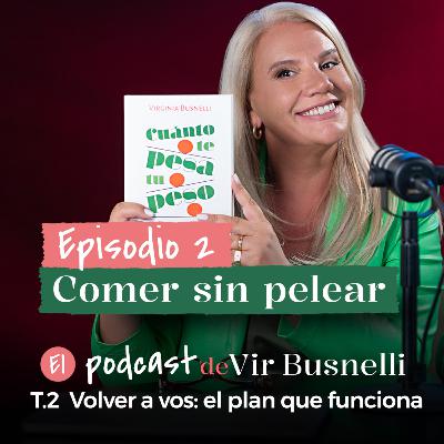 2 x 02 Comer sin pelear