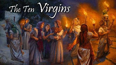 The Ten Virgins The Ten Virgins
