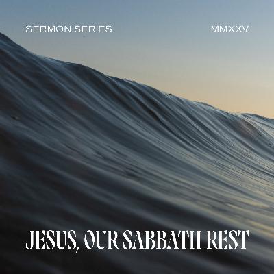 [Jesus, Our Sabbath Rest E03] "Rest Through Trust" by Apostle Russell Toohey