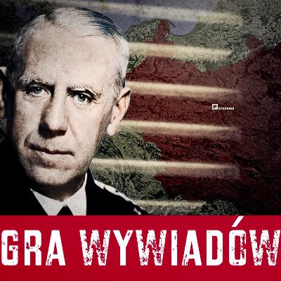 Agenci obcych wywiadów w II RP. Historia o której się nie mówi Agenci obcych wywiadów w II RP. Historia o której się nie mówi
