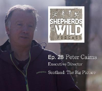 Ep 28 - Peter Cairns - Scotland: The Big Picture