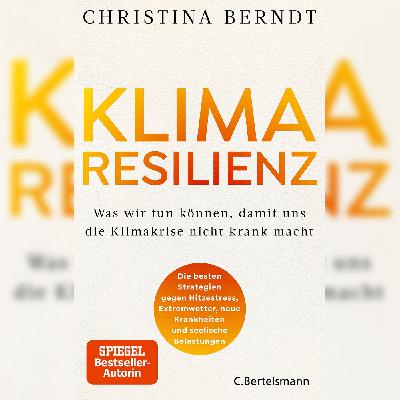 Kühler Kopf bei extremem Wetter? Was Klimaresilienz bedeutet