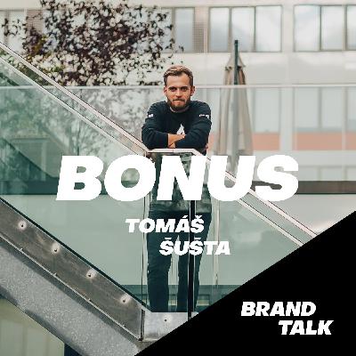 Tomáš Šusta - Miluje Míšu a má své lovebrandy jako Nike Tomáš Šusta - Miluje Míšu a má své lovebrandy jako Nike