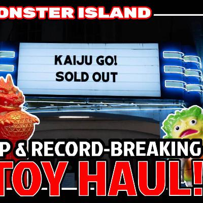Kaiju Go! 2025 Recap & Biggest Kaiju Toy Haul in History