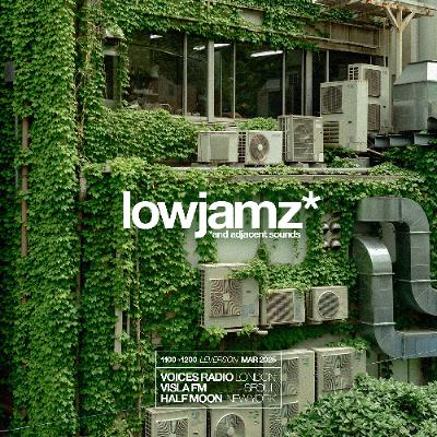 lowjamz* [MAR2025]