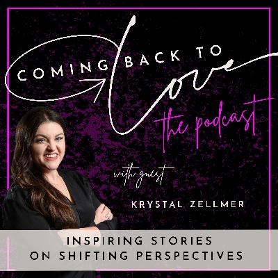 Turning Heartbreak to Legacy with Krystal Zellmer