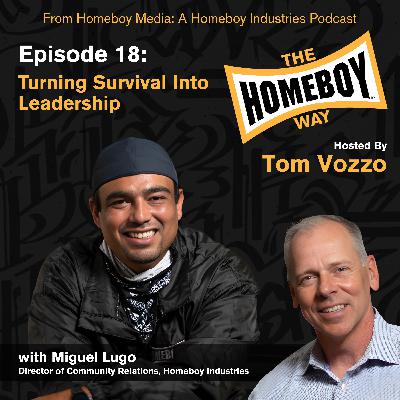 Turning Survival Into Leadership with Miguel Lugo