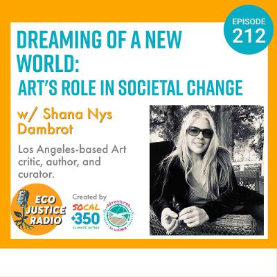 Dream of a New World: Art's Role in Societal Change
