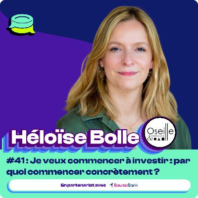 #41 - Je veux commencer à investir : par quoi commencer concrètement ? #41 - Je veux commencer à investir : par quoi commencer concrètement ?