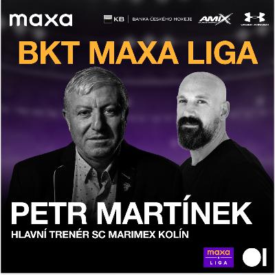 PETR MARTÍNEK: Co stojí za životní sezonou Kolína? Jak brousit naděje pro extraligu? | BKT MAXA LIGA