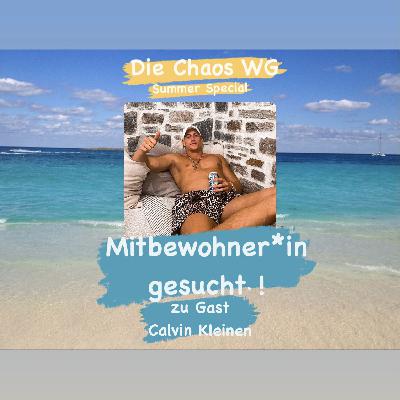 #23 Mitbewohner*in gesucht - Gast: Calvin Kleinen