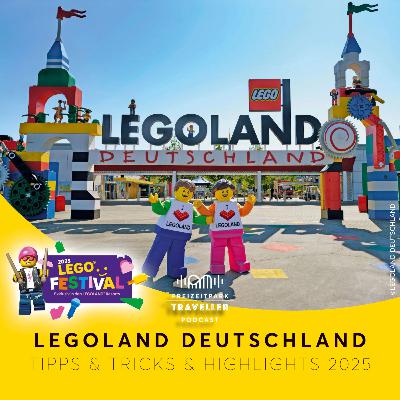 LEGOLAND Deutschland Tipps & Tricks 2025 inkl. LEGO Festival