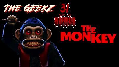 The Monkey (2025) Horror Movie Review | Geekz 31 Days of Horror – Stephen King’s Killer Toy Comes Alive