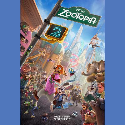 Episode #451: Zootopia 2