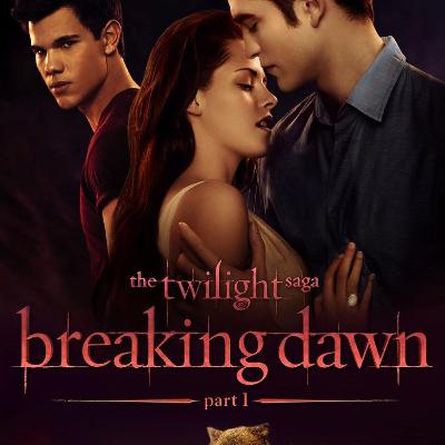 THE TWILIGHT SAGA: Breaking Dawn Part 1 with Gillian Oakley THE TWILIGHT SAGA: Breaking Dawn Part 1 with Gillian Oakley