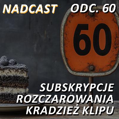 SUBSKRYPCJE, ROZCZAROWANIA, Konsumpcja MEDIÓW a KSIĄŻKI, Kradzież KLIPU! | Nadcast odc. 60 SUBSKRYPCJE, ROZCZAROWANIA, Konsumpcja MEDIÓW a KSIĄŻKI, Kradzież KLIPU! | Nadcast odc. 60