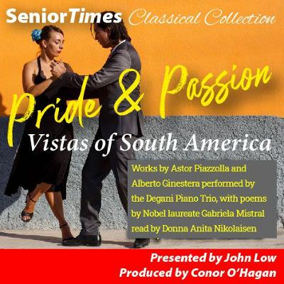 Pride And Passion - Vistas of South America. The Hugh Lane Concert