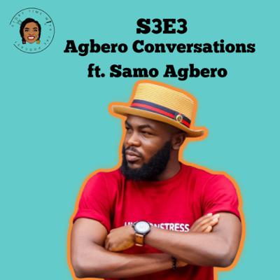Agbero conversations with Samo Agbero