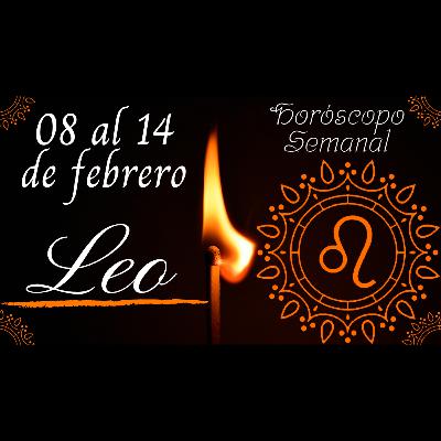 LEO ♌ | Tarot del 08 al 14 de Febrero | Horóscopo semanal | #LuzdelTarot | #LDT