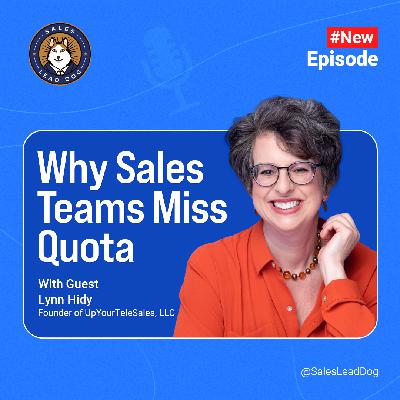 Inside Sales in the AI Era | Lynn Hidy on Leadership and Performance