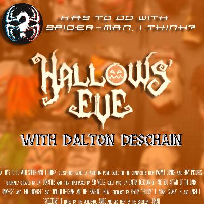 Hallow's Eve w/ Dalton Deschain (The Pod Universe)