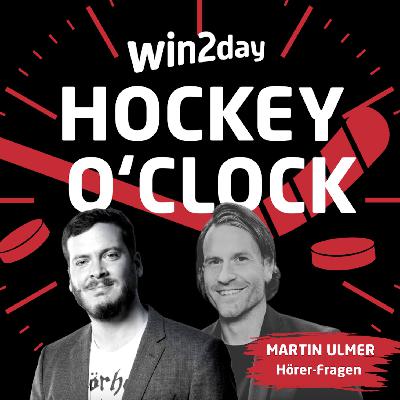 win2day Hockey O‘Clock - 206 - Hörer-Fragen mit Martin Ulmer