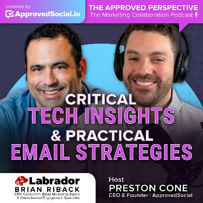 Critical Tech Insights and Practical Email Strategies with Brian Riback