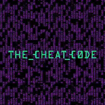 Welcome to THE CHEAT CODE