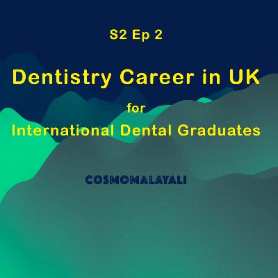 Dentistry Career in UK for International Graduates