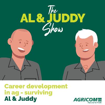 Career development in ag - surviving Al & Juddy
