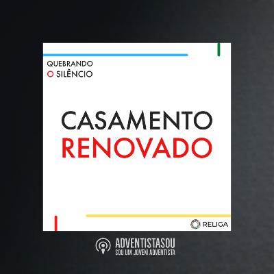 reLIGA #17:Casamento em Crise reLIGA #17:Casamento em Crise