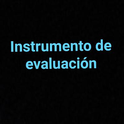 Instrumento de evaluación